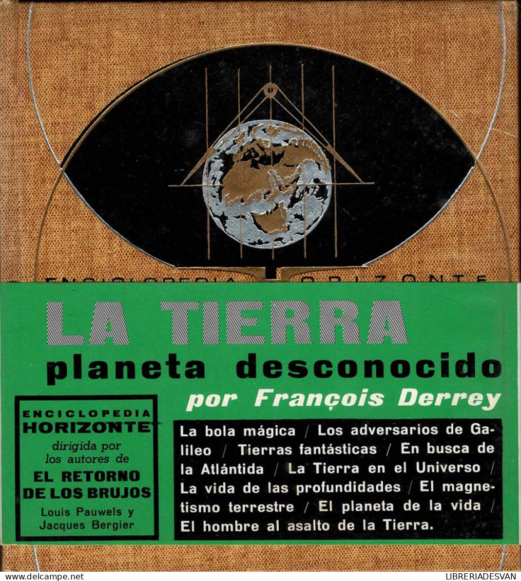 La Tierra, Planeta Desconocido - François Derrey - Ciencias, Manuales, Oficios