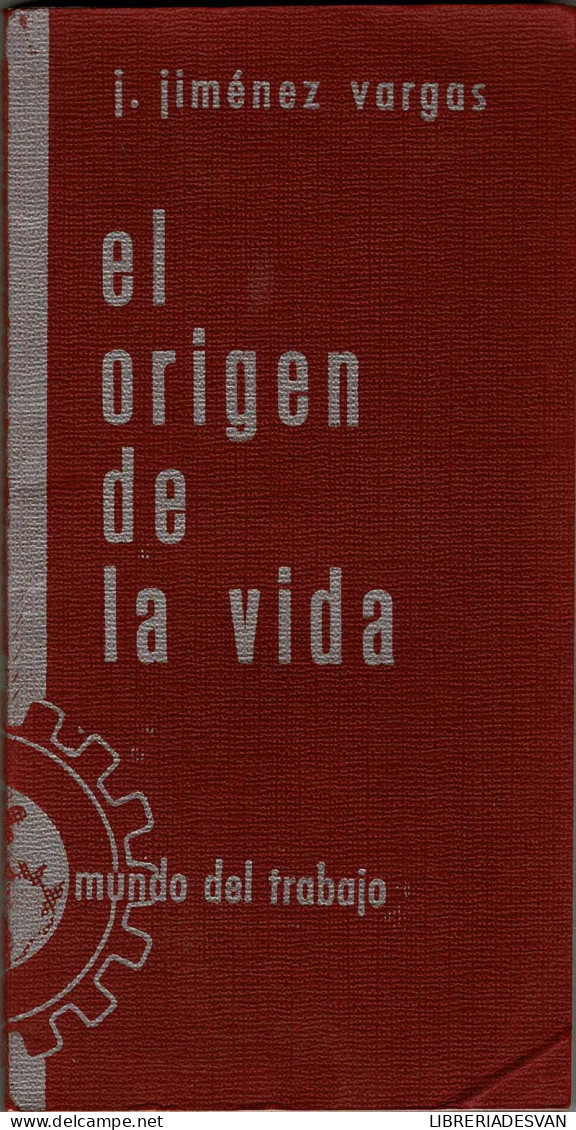 El Origen De La Vida - J. Jiménez Vargas - Scienze Manuali