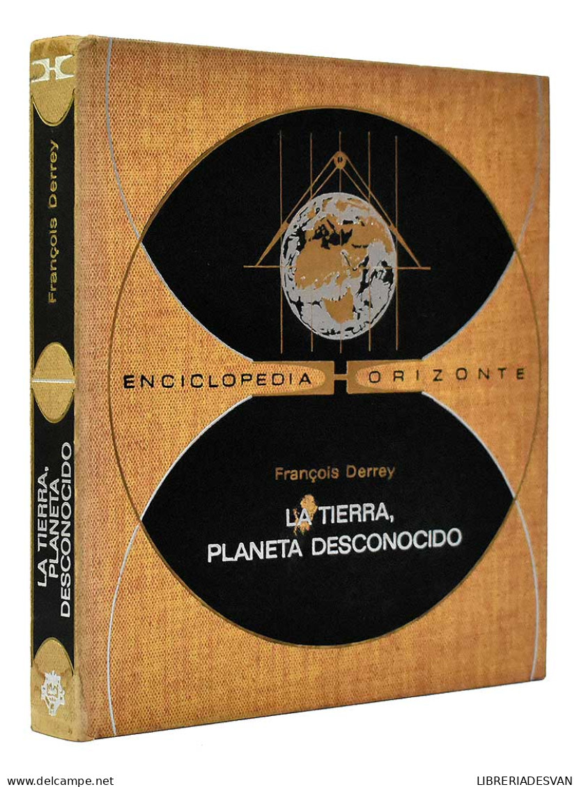 La Tierra, Planeta Desconocido - François Derrey - Craft, Manual Arts