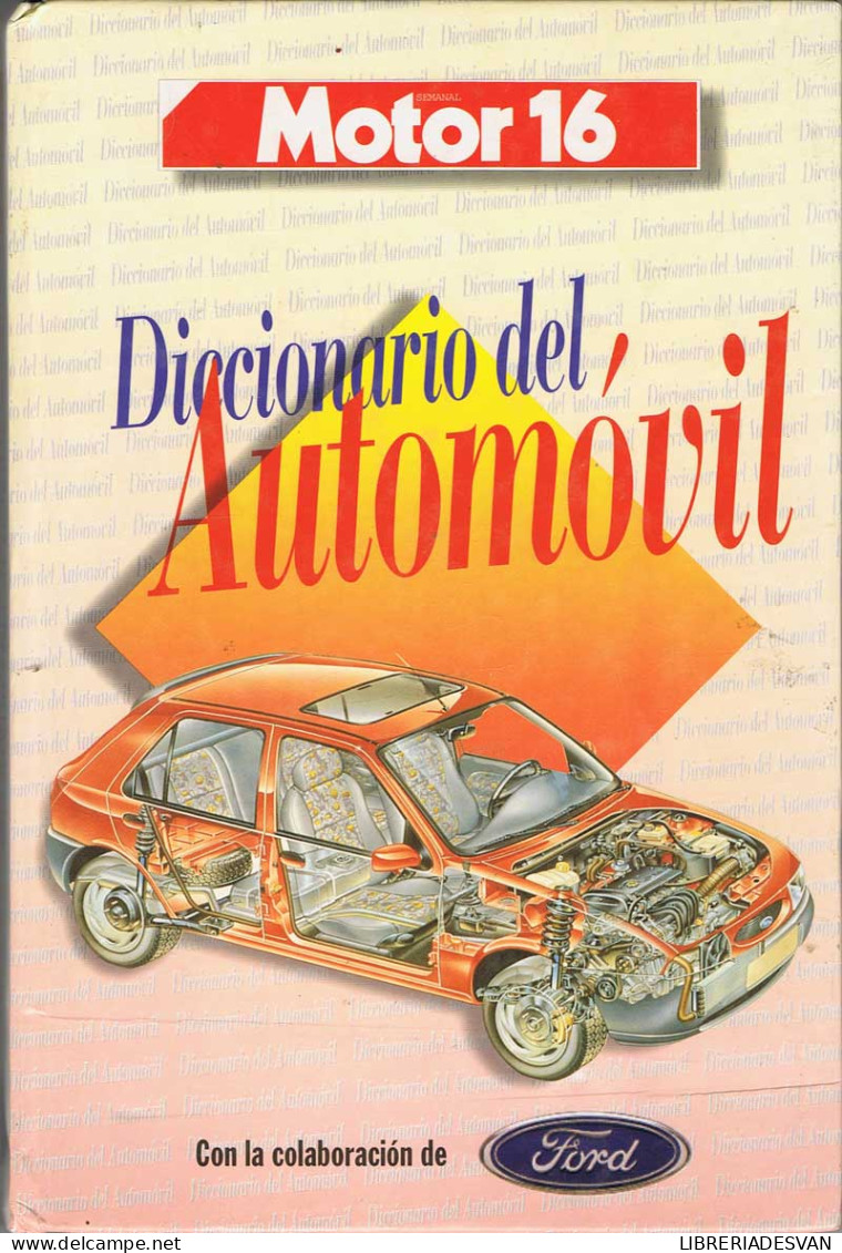 Diccionario Del Automóvil - Dizionari, Enciclopedie