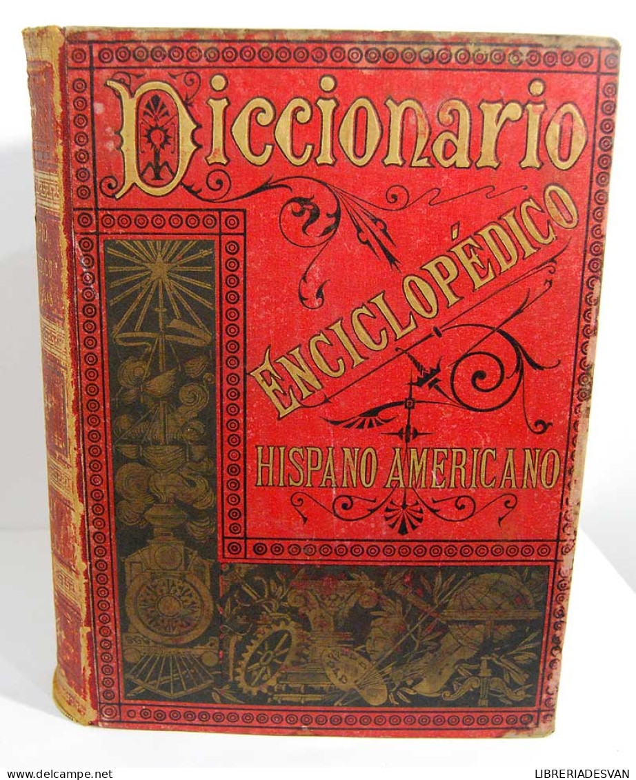 Diccionario Enciclopédico Hispano Americano De Literatura, Ciencias Y Artes. Tomo 1 (A-ALL) - Dizionari, Enciclopedie