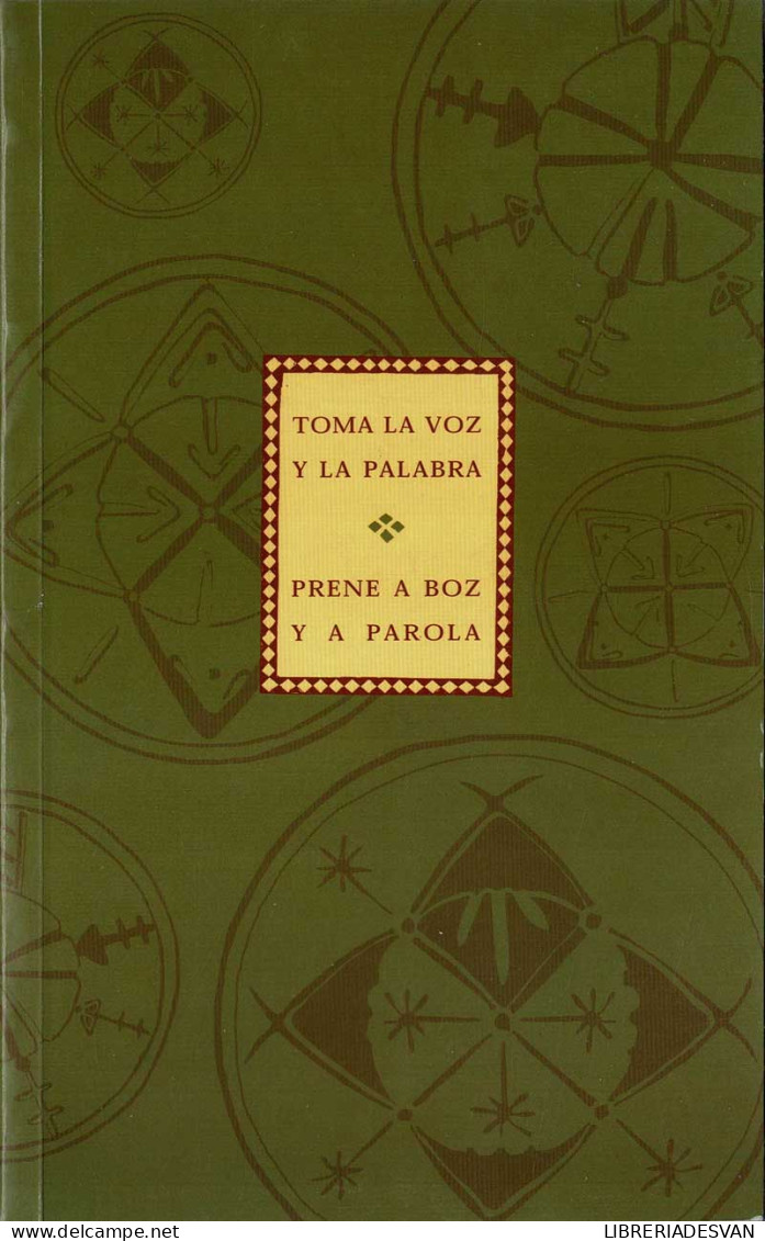 Toma La Voz Y La Palabra. Prene A Boz Y A Parola - Dizionari, Enciclopedie