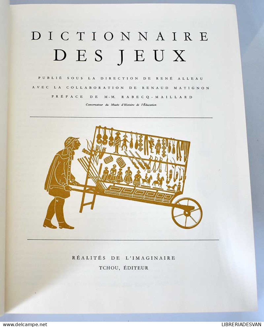 Dictionnaire Des Jeux - René Alleau (dir.) - Dictionnaires, Encyclopédie