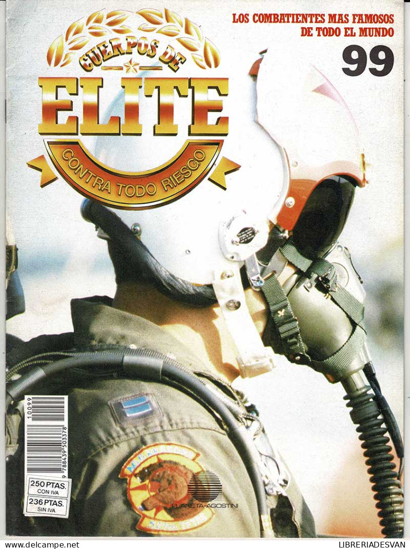 Cuerpos De Elite No. 99 - History & Arts