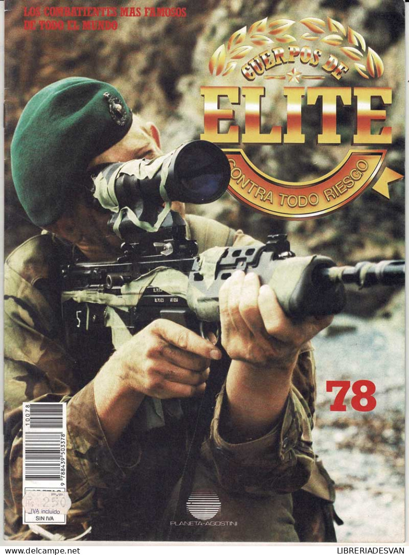 Cuerpos De Elite No. 78 - Storia E Arte
