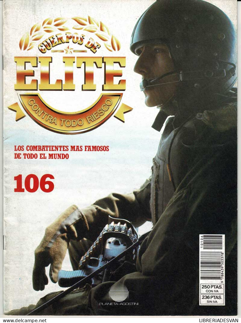 Cuerpos De Elite No. 106 - Histoire Et Art