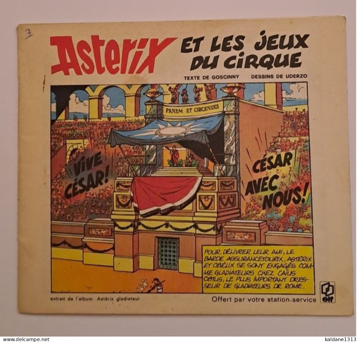 Astérix Et Les Jeux Du Cirque Mini Album Offert Les Stations Essence Elf 1973 - Astérix
