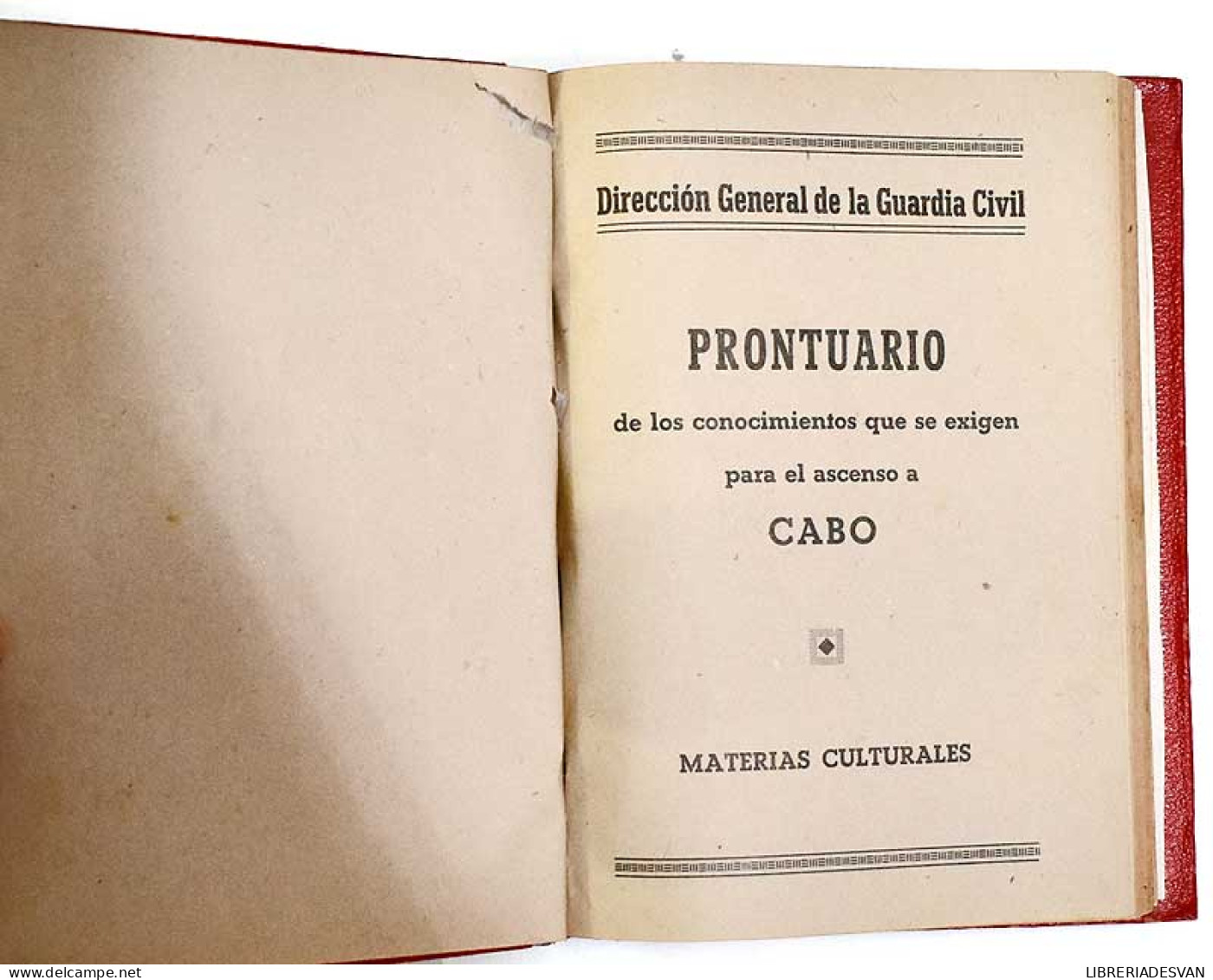 Prontuario Al Programa Para El Ascenso A Cabo Guardia Civil. 3 Tomos - History & Arts