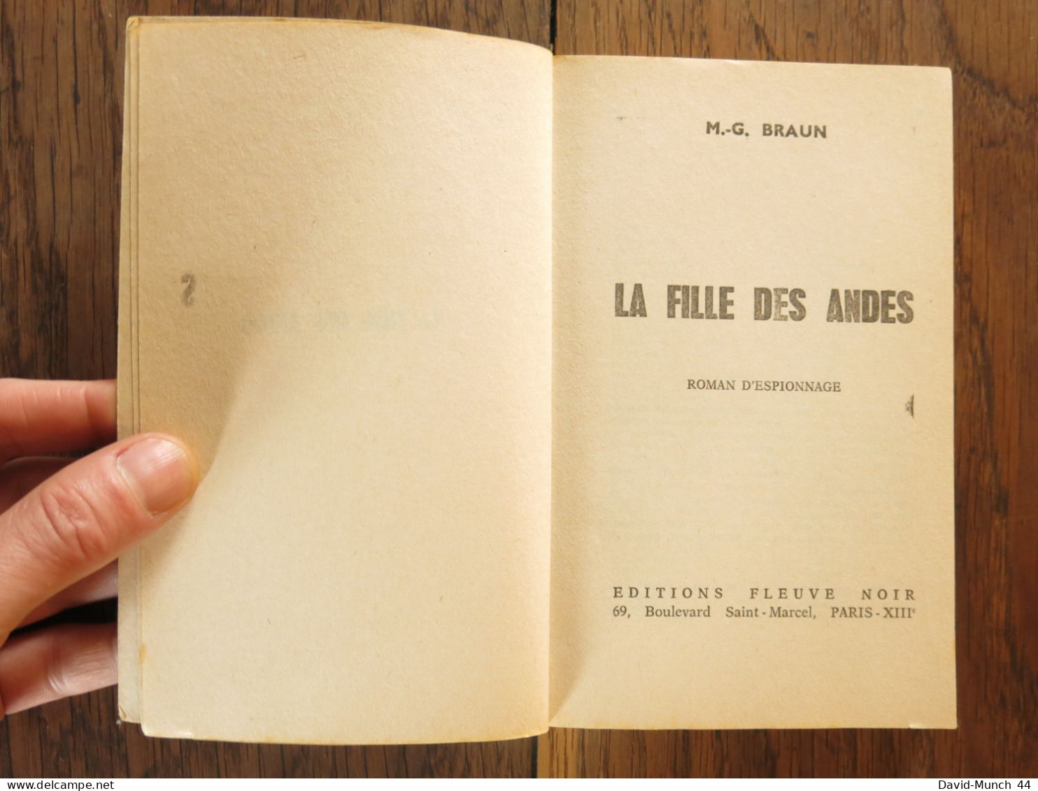 La Fille Des Andes De M. G. Braun. Fleuve Noir, Espionnage. 1974 - Fleuve Noir