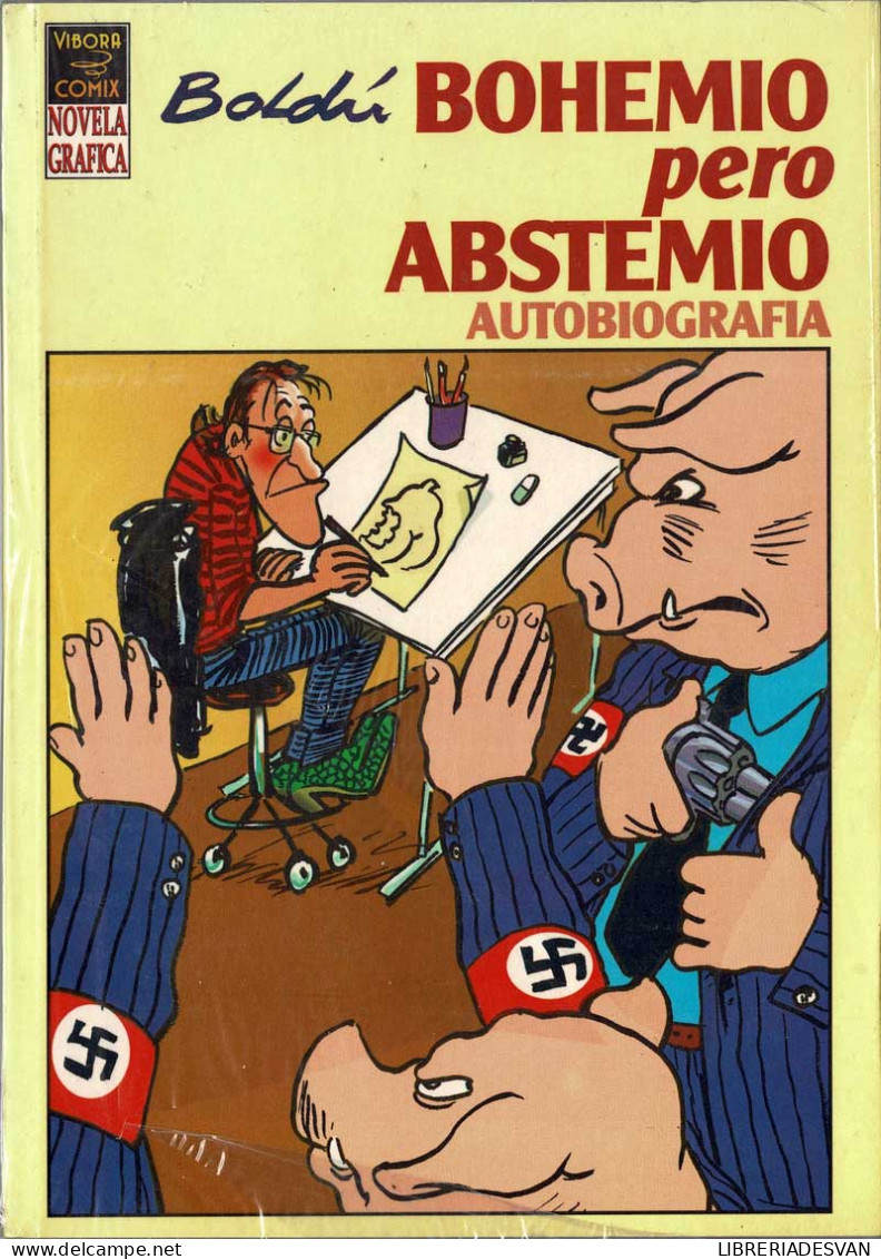 Bohemio Pero Abstemio. Autobiografía - Boldú - Other & Unclassified