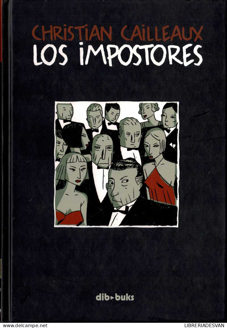 Los Impostores - Christian Cailleaux - Other & Unclassified