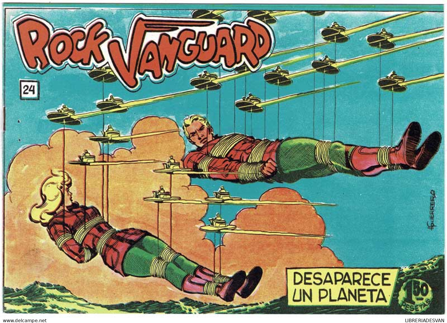 Rock Vanguard Facsímil No. 24. Desaparece Un Planeta - A. Gerrero Y González Casquel - Other & Unclassified