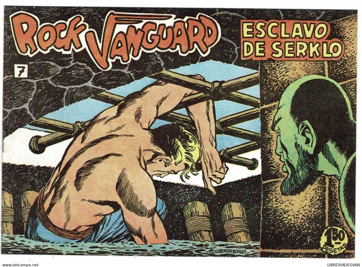 Rock Vanguard Facsímil No. 7. Esclavo De Serklo - A. Gerrero Y González Casquel - Otros & Sin Clasificación
