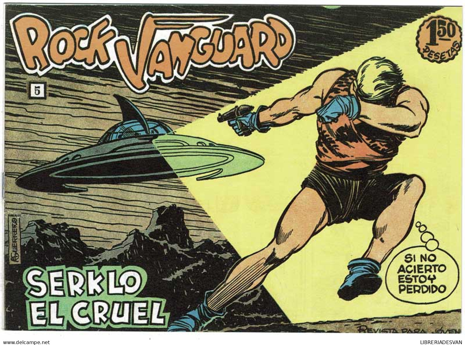 Rock Vanguard Facsímil No. 5. Serklo El Cruel - A. Gerrero Y González Casquel - Andere & Zonder Classificatie