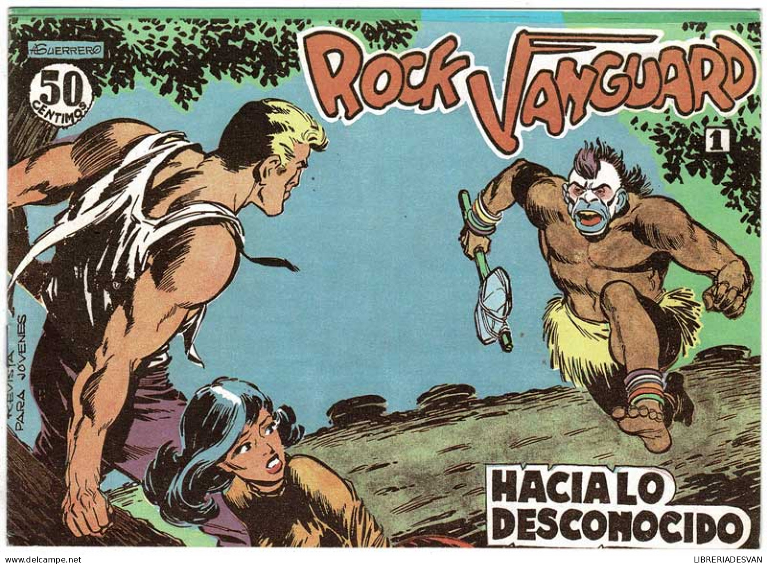 Rock Vanguard Facsímil No. 1. Hacia Lo Desconocido - A. Gerrero Y González Casquel - Autres & Non Classés