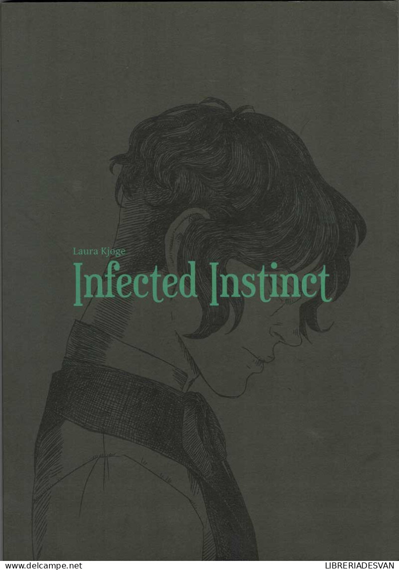 Infected Instinct Vol. 1 - Laura Kjoge - Other & Unclassified