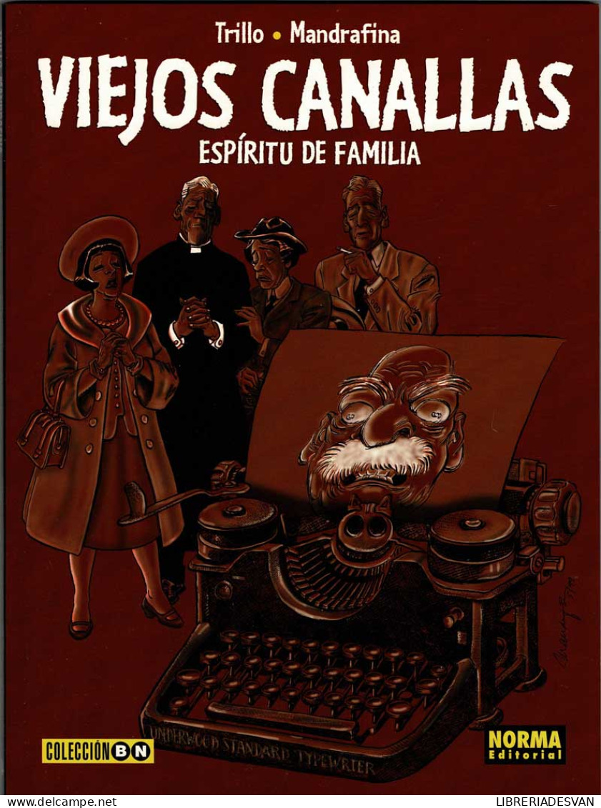 Viejos Canallas. Espíritu De Familia - Trillo Y Mandrafina - Other & Unclassified