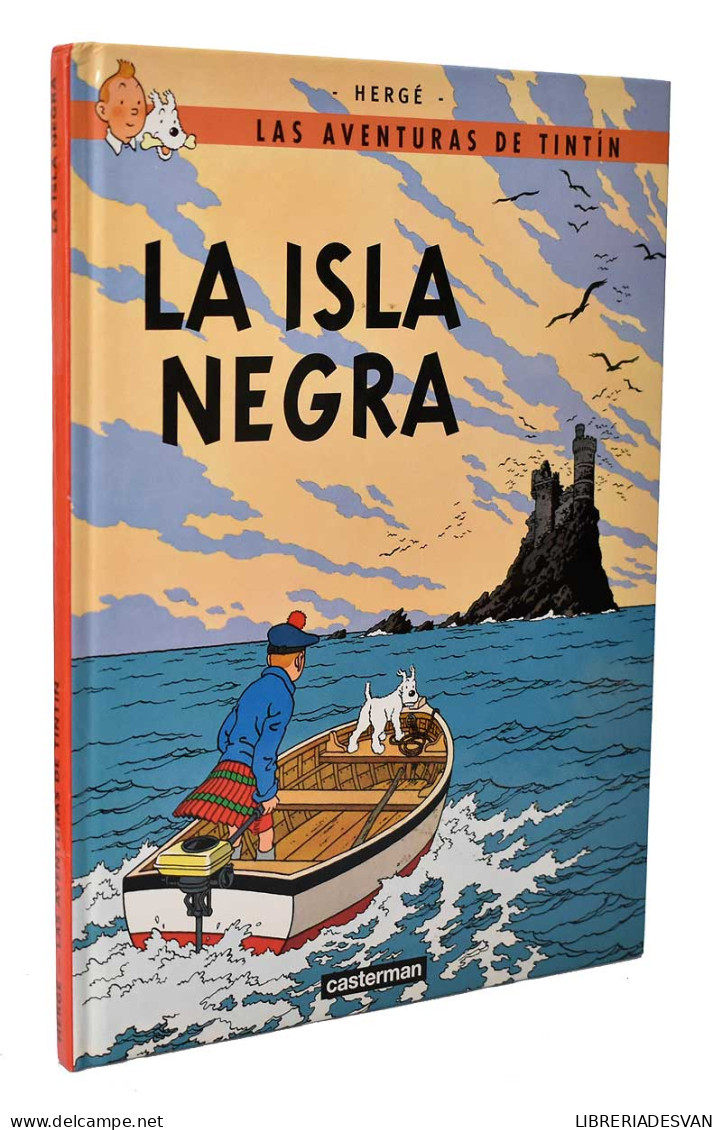 Las Aventuras De Tintín. La Isla Negra - Hergé - Autres & Non Classés