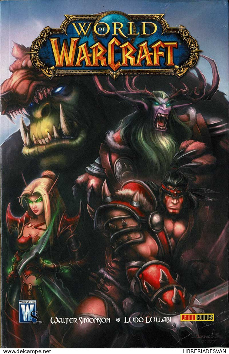 World Of Warcraft Vol. 1 - Walter Simonson, Ludo Lullabi - Otros & Sin Clasificación