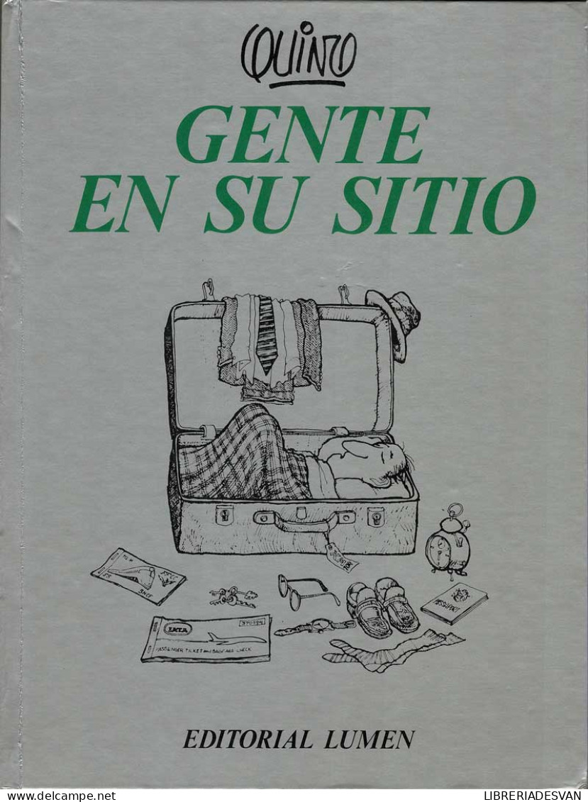 Gente En Su Sitio - Quino - Autres & Non Classés