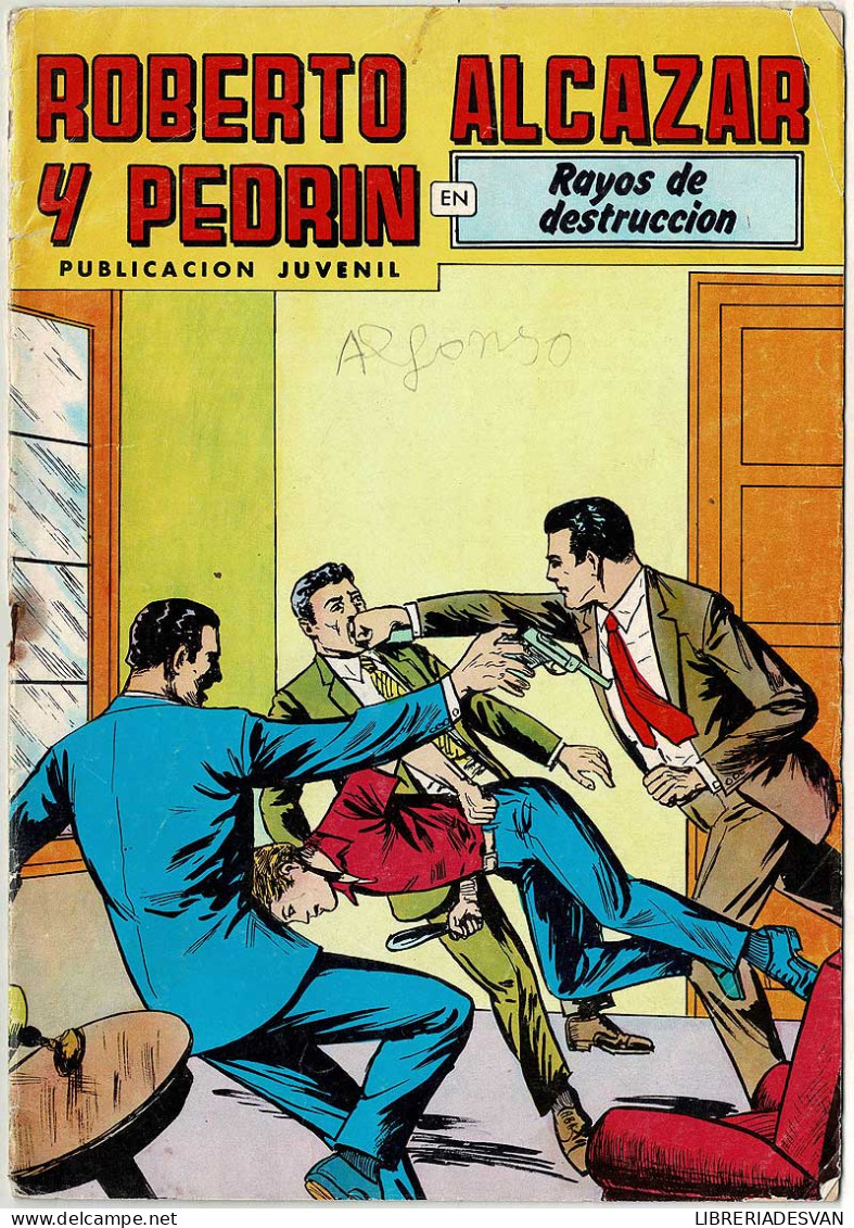 Lote De 6 Números De Roberto Alcázar Y Pedrín 2ª época Y Reediciones - Autres & Non Classés