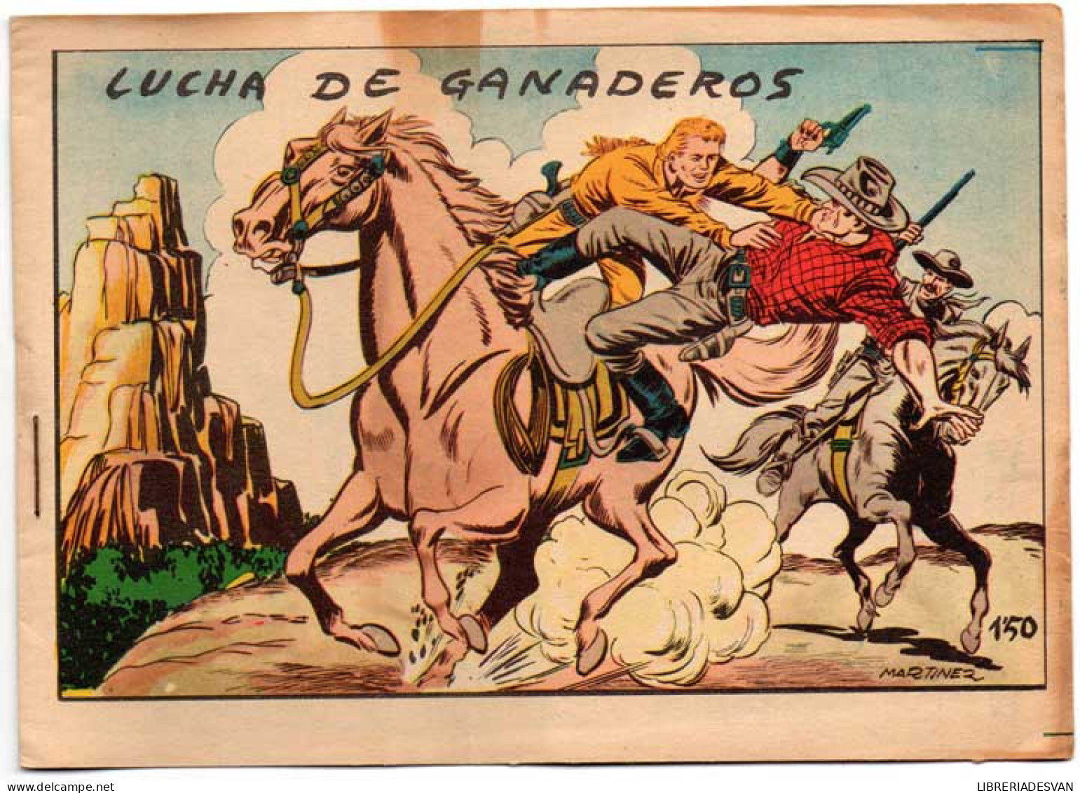 Tim Siete Tiros. Lucha De Ganaderos - Hispanoamericana 1964 - Martínez Osete - Sonstige & Ohne Zuordnung