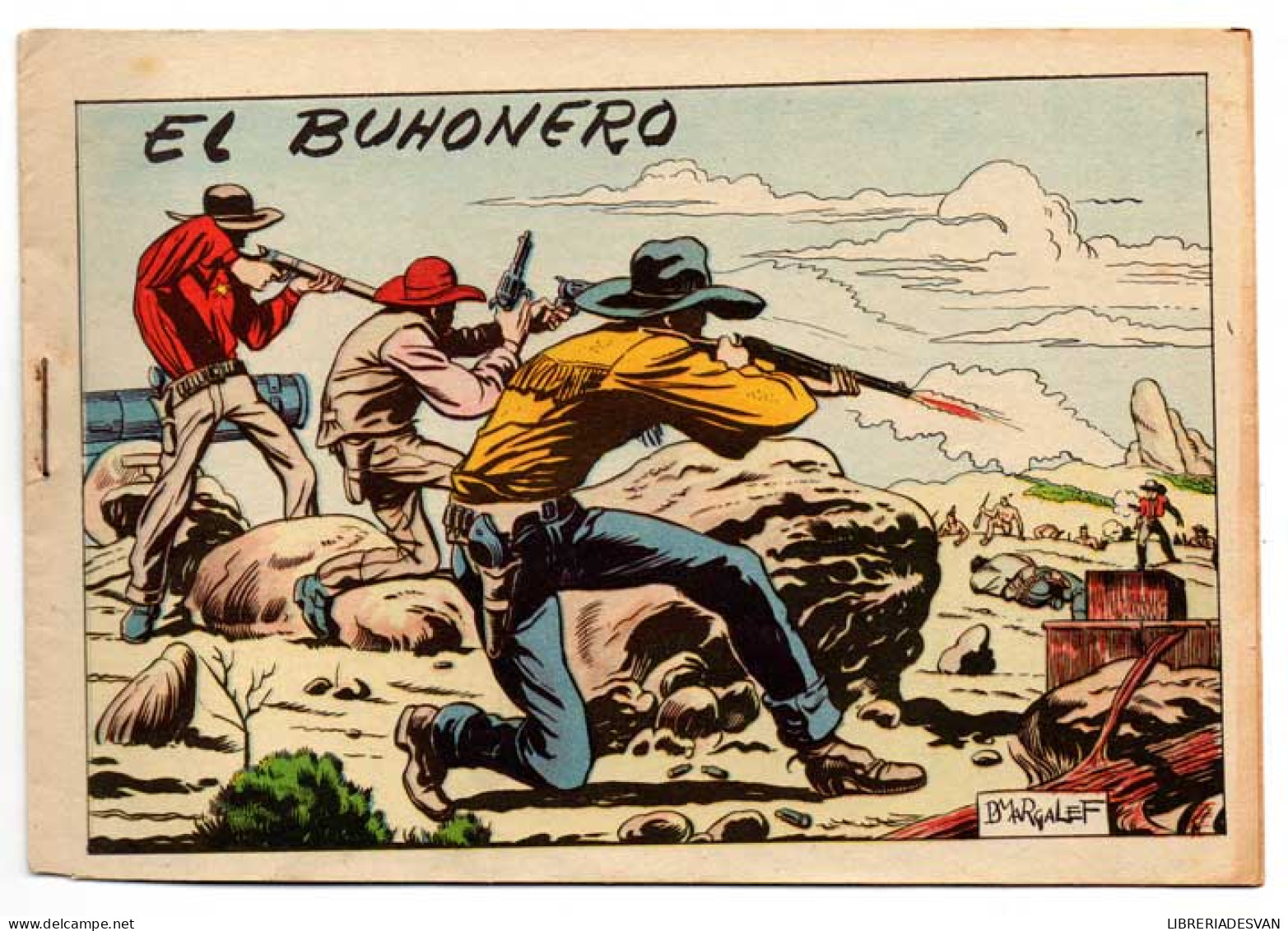 Tim 7 Tiros. El Buhonero - Hispanoamericana 1964 - Autres & Non Classés