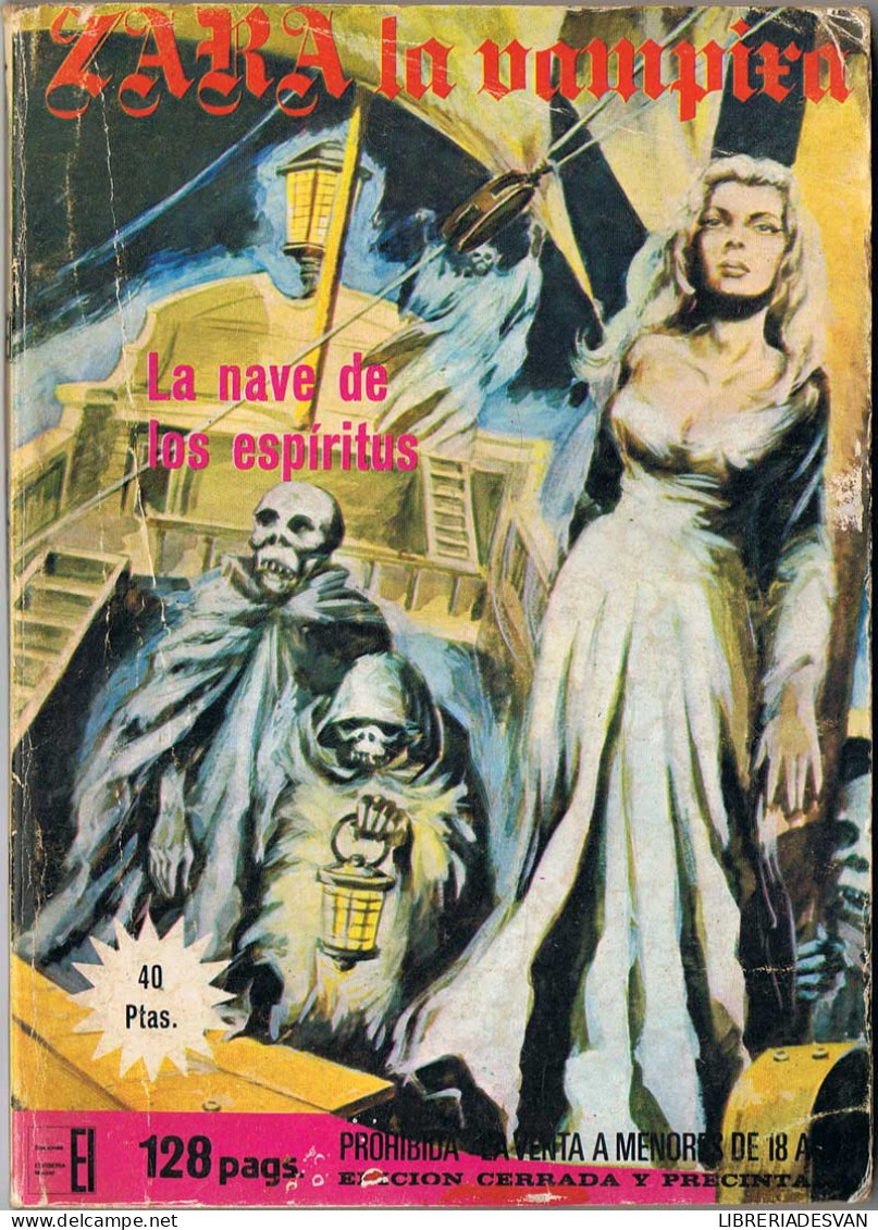 Zara La Vampira Nº 10. La Nave De Los Espíritus - Otros & Sin Clasificación