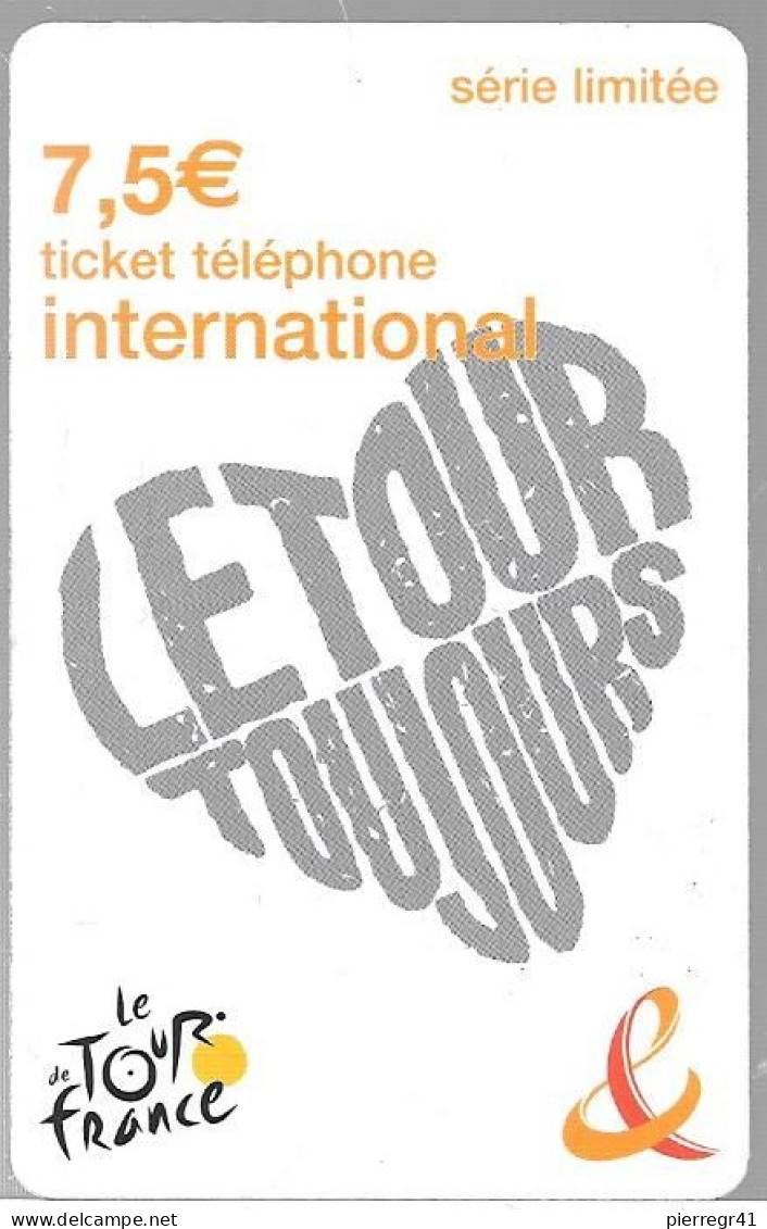 TICKET-TELEPHONE-7.5€-TOUR De FRANCE 2009-GRATTE-T BE- - Biglietti FT