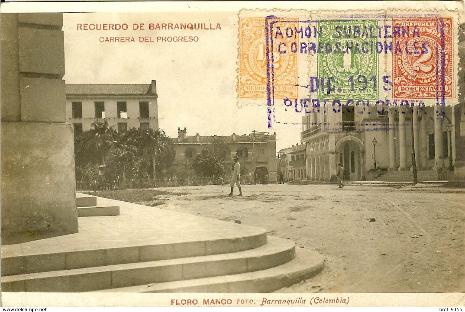 COLOMBIE CARTE PHOTO RECUERDO DE BARRANQUILLA CARRERA DEL PROGRESO VOIR LES TIMBRES FLORO MANCO PHOTOGRAPHE - Colombia