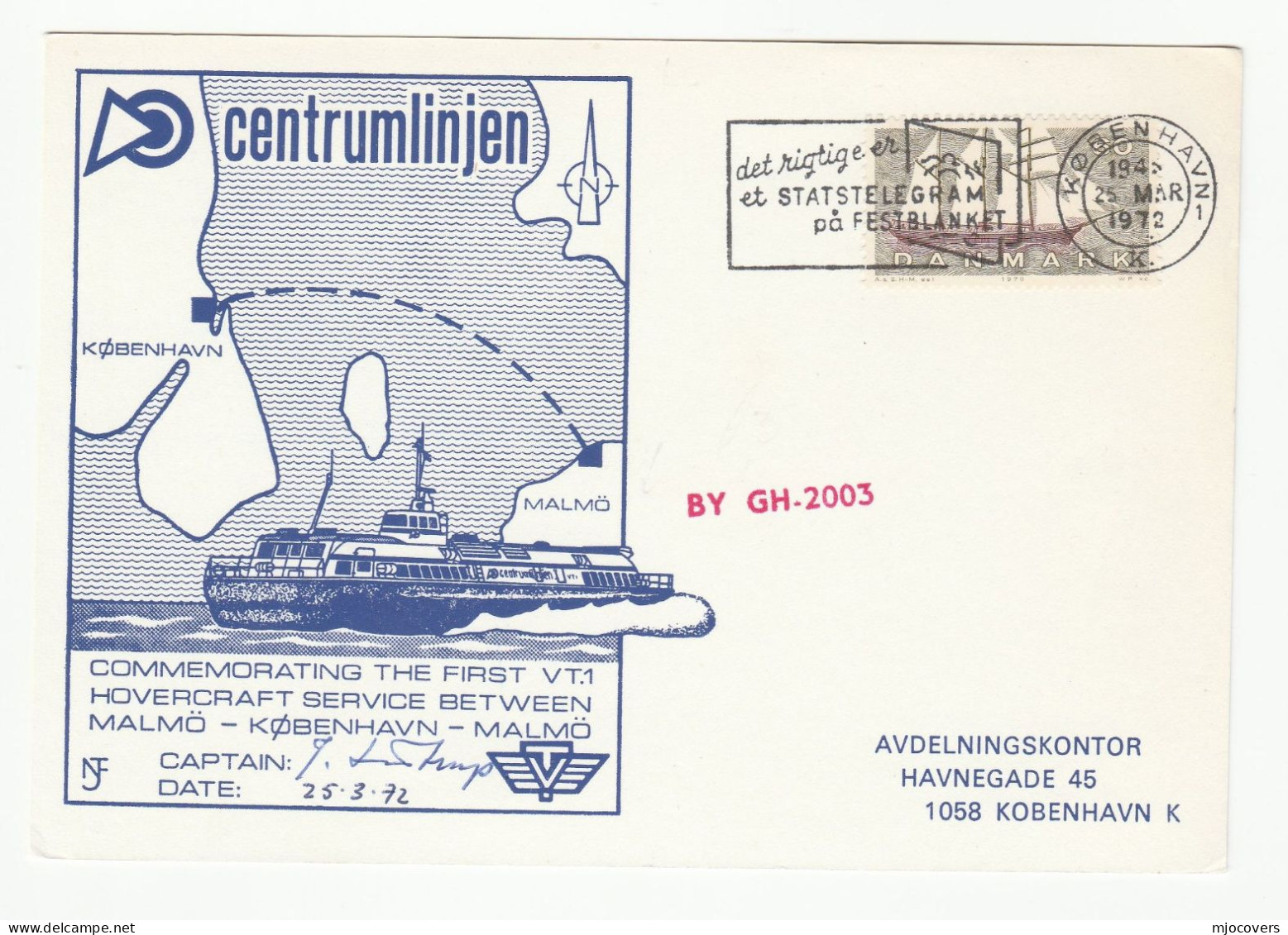 1972 HOVERCRAFT First Flight COVER SIGNED By CAPTAIN Copenhagen DENMARK To Malmo SWEDEN  Card Stamps Telegramme Slogan - Altri (Mare)