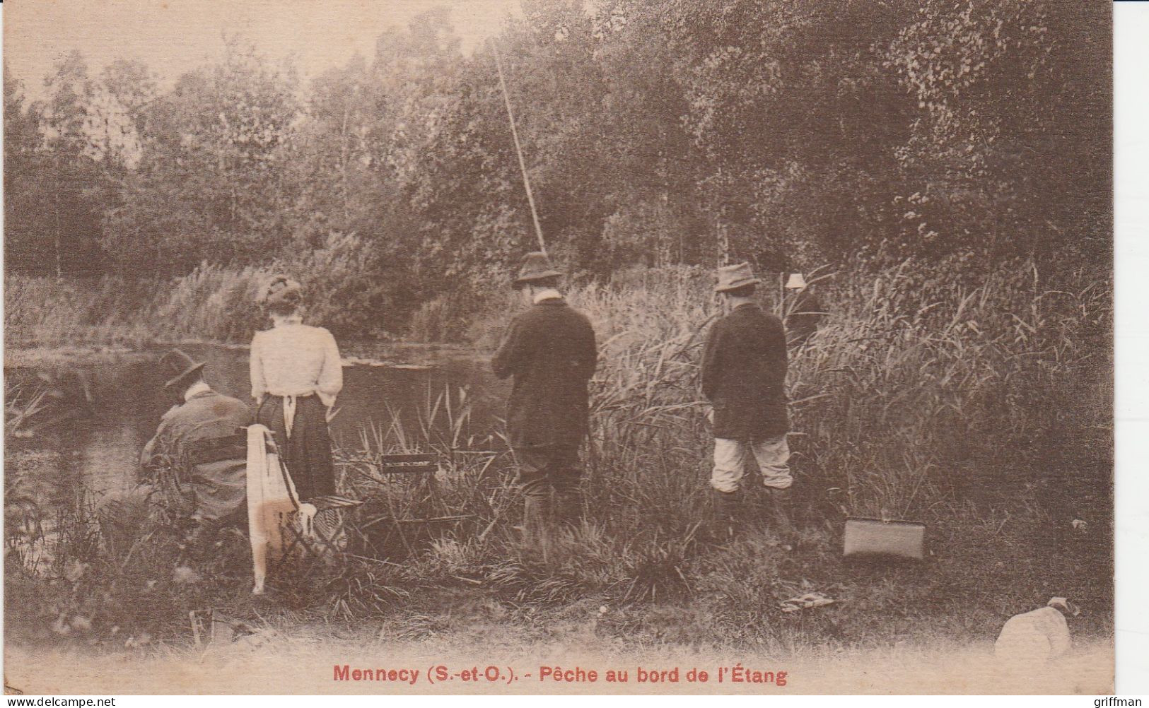 MENNECY PECHE AU BORD DE L'ETANG 1925 TBE - Mennecy