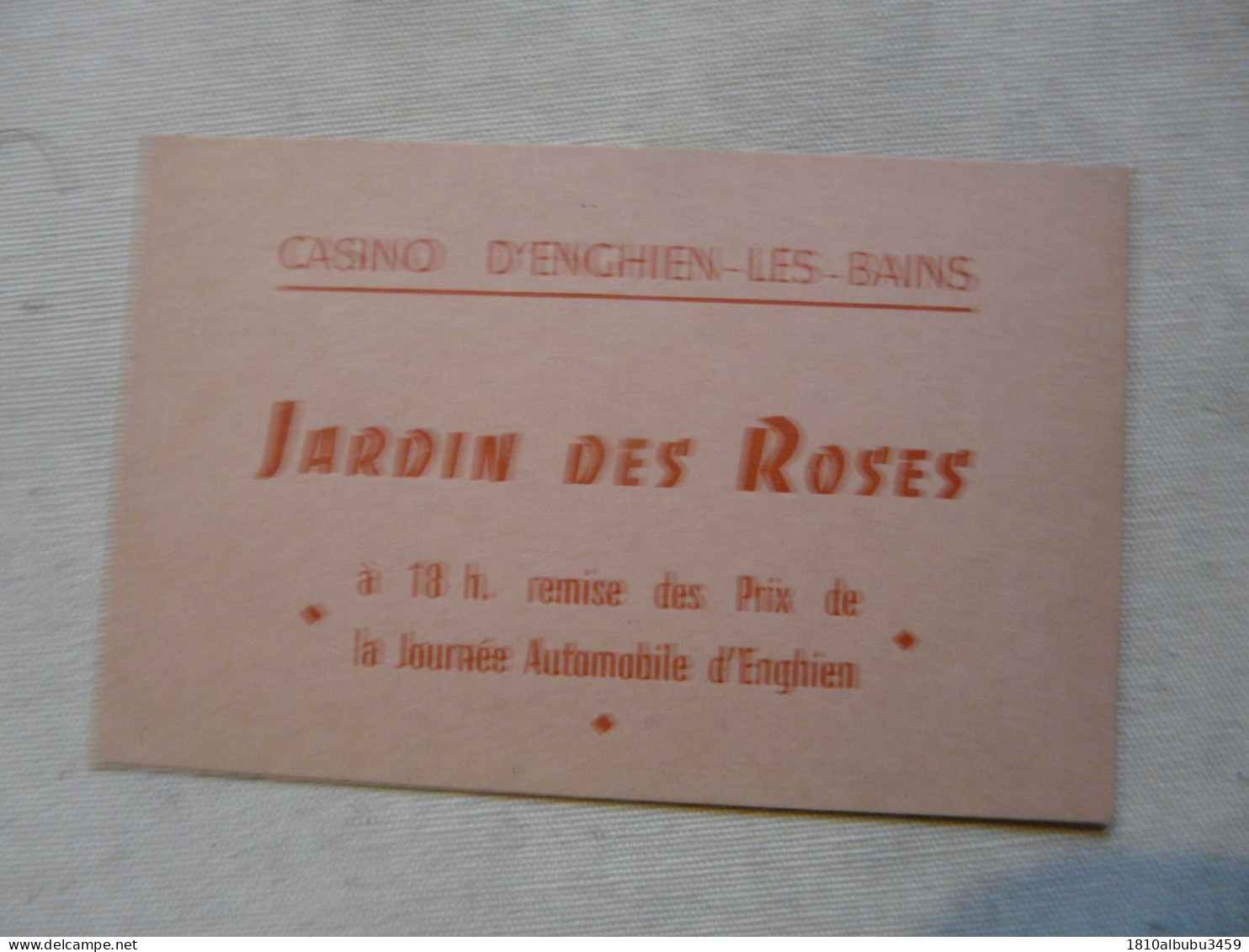 VIEUX PAPIERS - CASINO D'ENGHIEN-LES-BAINS : Jardin Des Roses - Remise Des Prix De La Journée Automobile D'ENGHIEN - Programma's