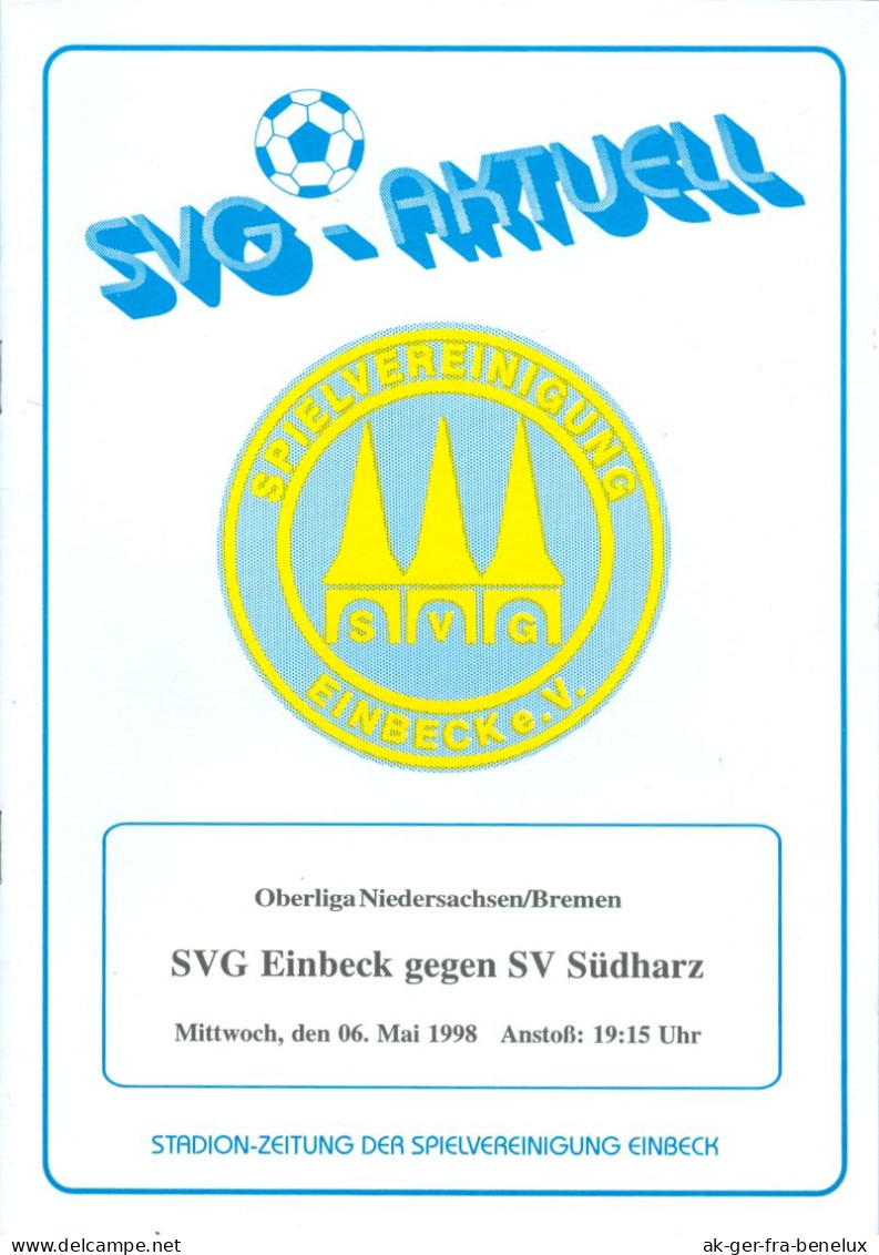 Fußball-Programm  PRG SVG Einbeck - SV Südharz Walkenried 6. 5. 1998 Im Harz Eintracht VfB Landkreis Northeim Football - Programma's