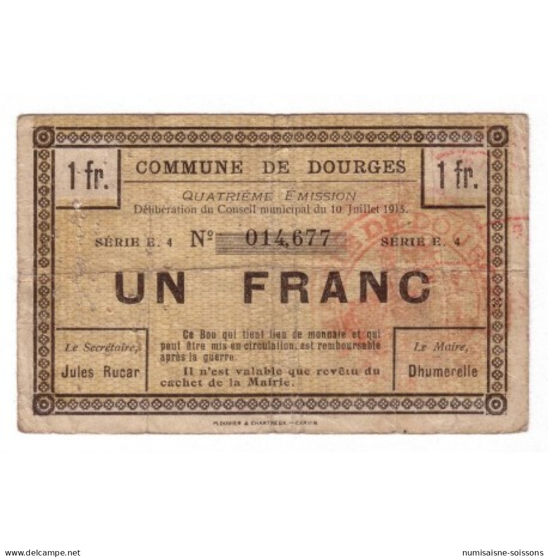 62119 - DOURGES - 1 FRANC 10.07.1915 - TTB - Bonds & Basic Needs