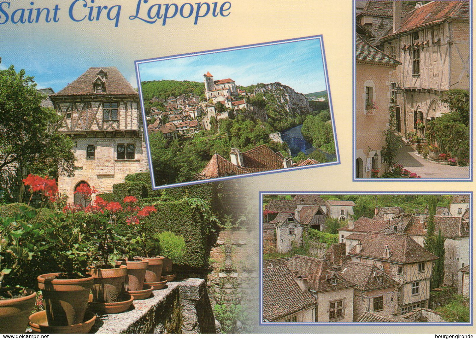 SAINT - CIRQ - LAPOPIE - Saint-Cirq-Lapopie