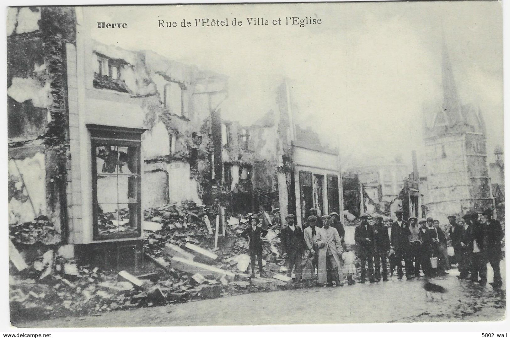 HERVE : Ruines De Guerre - Rue De L'Hôtel De Ville Et L'église - Herve