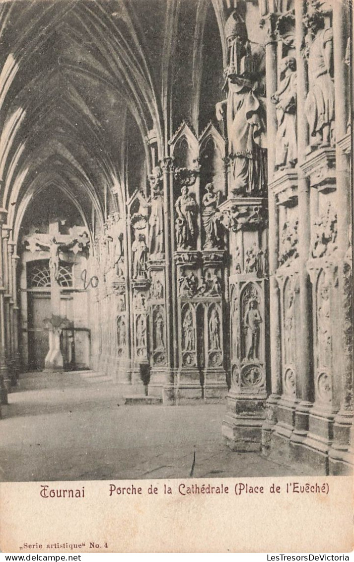 BELGIQUE - Tournai - Vue Générale - Porche De La Cathédrale (Place De L'évêché) - Carte Postale Ancienne - Tournai
