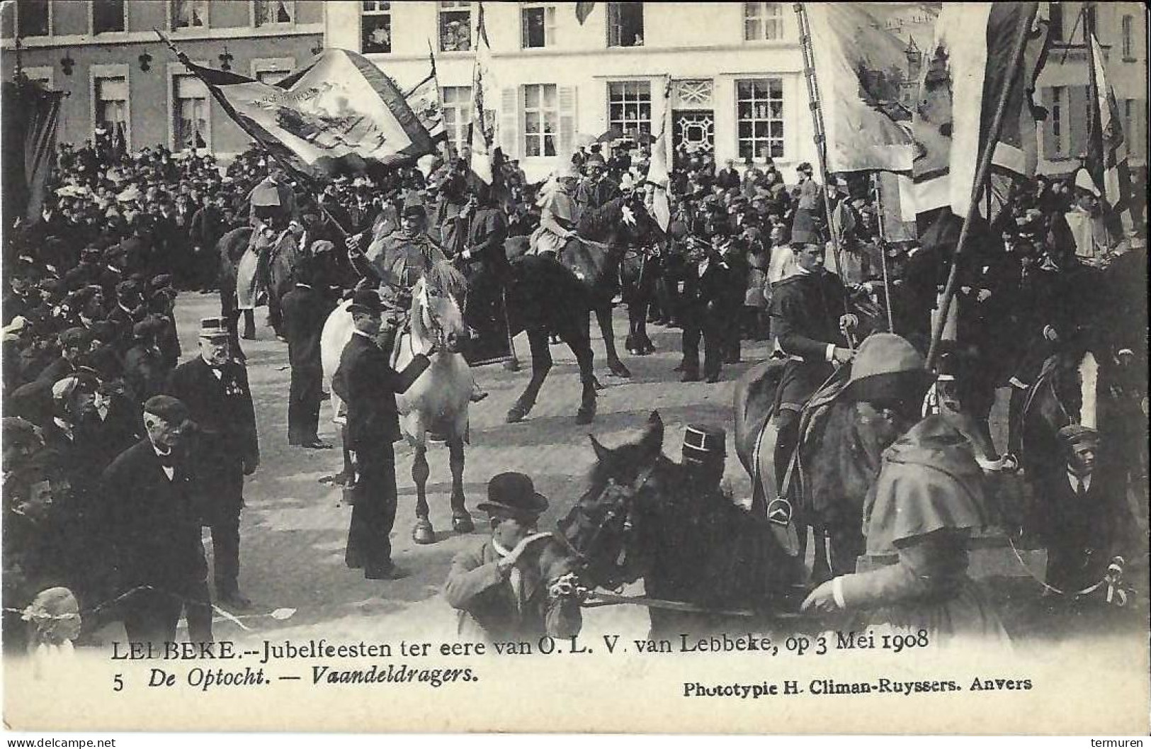 Lebbeke ; Jubelfeesten Ter Ere Van OLV Van Lebbeke Van 3 Mei 1908 , " Vaandeldragers " - Lebbeke