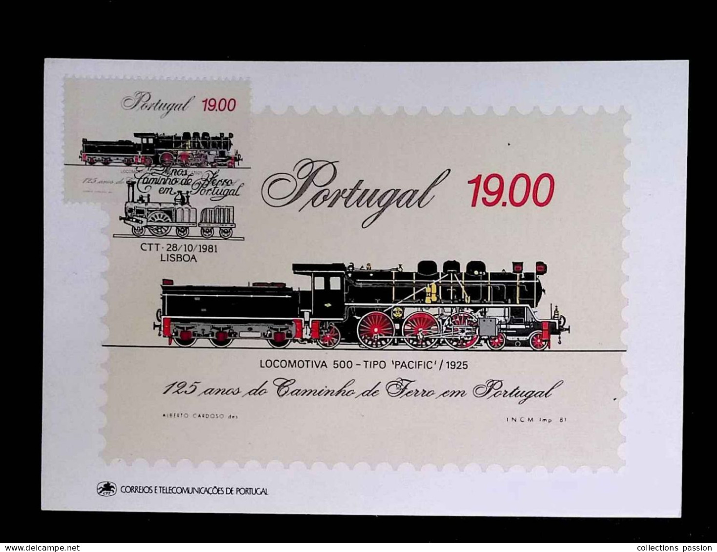 CL, Carte Maximum, Portugal, CTT. 28/10/1981, Lisboa, 125 Anos Do Caminho De Ferro Em Portugal, Locomotiva 500, Tipo.... - Maximumkaarten