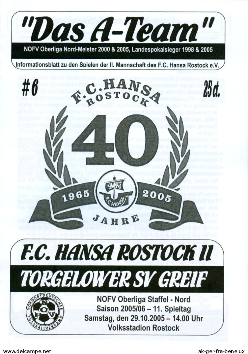 Fußball-Programm PRG FC Hansa Rostock Amateure / II Vs Torgelower SV Greif 29. 10. 2005 BSG Motor Mecklenburg-Vorpommern - Programma's