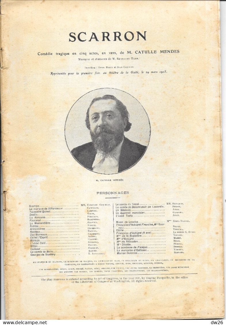 Revue L'Illustration Théâtrale - Théâtre De La Gaité: Scarron, Comédie De Catulle Mendes, Avec Constant Coquelin 1905 - Auteurs Français