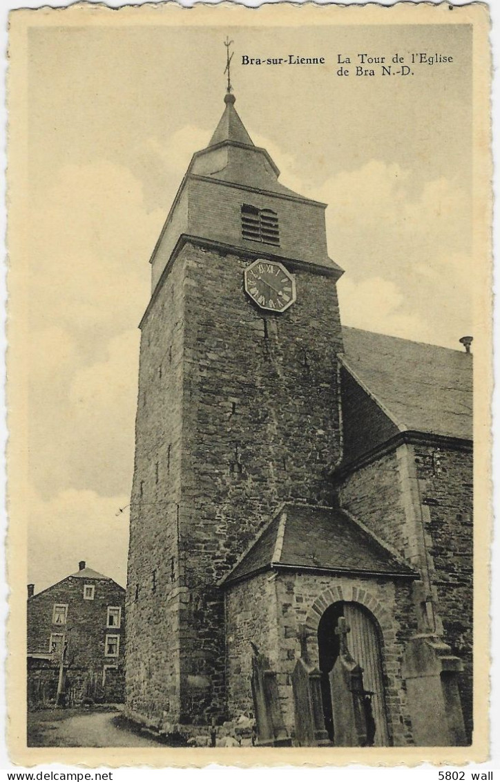 LIERNEUX - BRA S/LIENNE : La Tour De L'église De Bra N-D - Lierneux