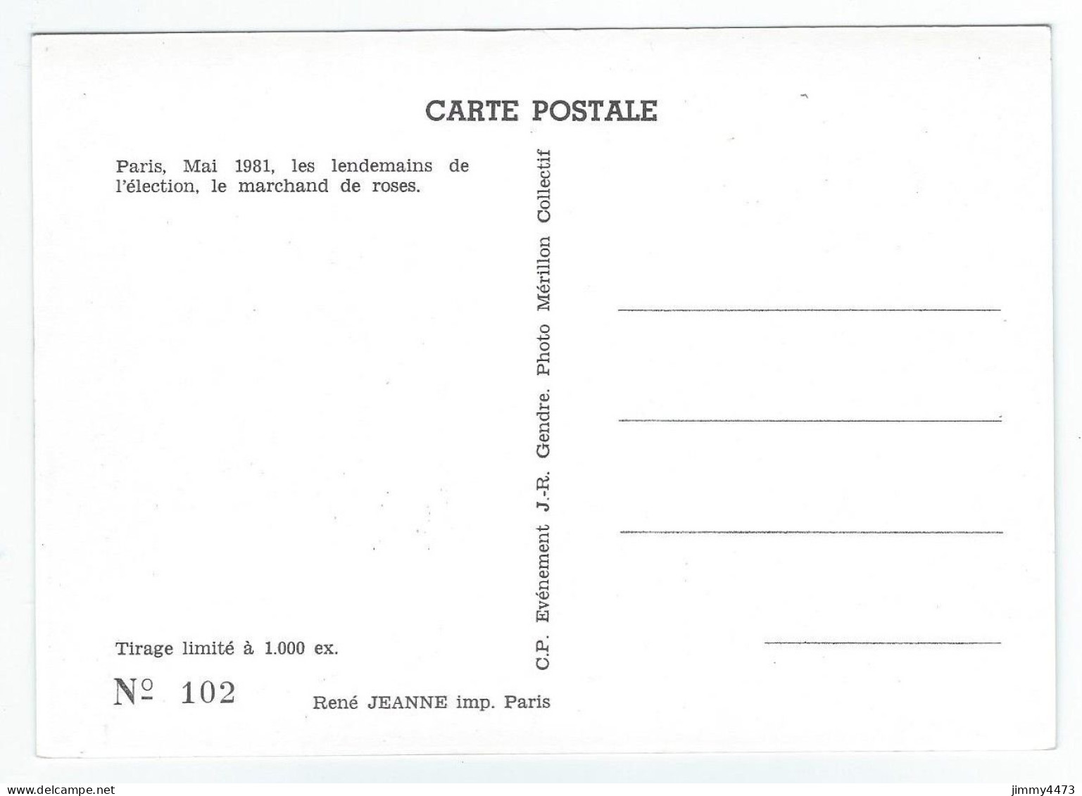 CPM - Paris Mai 1981, Les Lendemains De L'élection. Le Marchand De Roses  N°102 - Evènement J.-R. Gendre Photo Mérillon - Manifestazioni