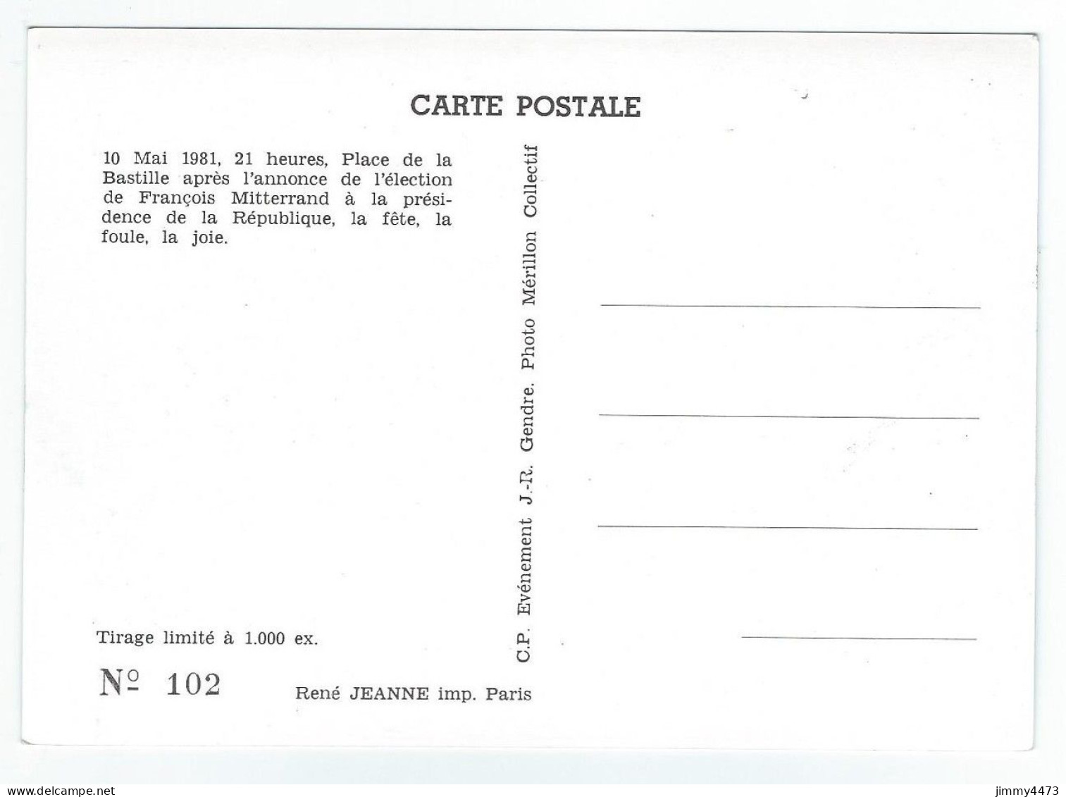 CPM 10 Mai 1981 Place De La Bastille L'annonce élection François Mitterrand Tirage Limité à 1000 Ex. - Edit. J.R Gendre - Manifestations