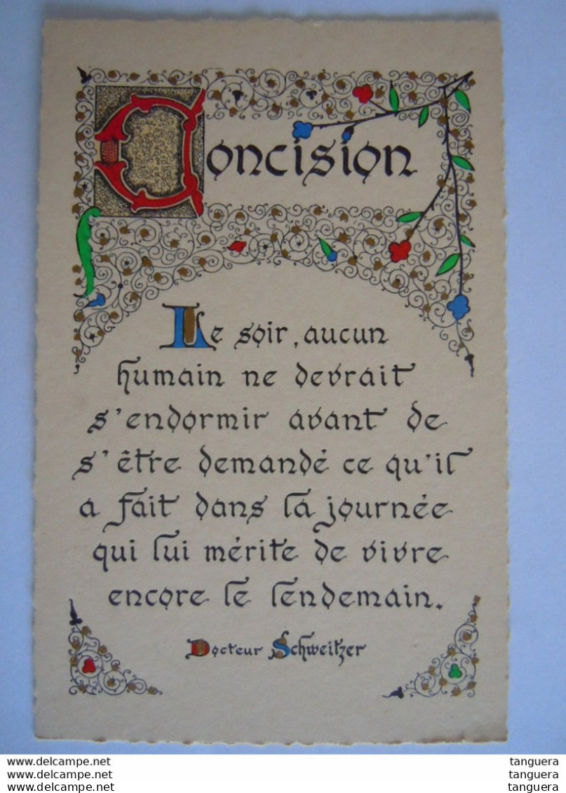 Enluminures Pensée - Docteur Schweitzer - Concision Le Soir, Aucun Humain Ne Devrait S'endormir Avant De S'être.. - Philosophie & Pensées