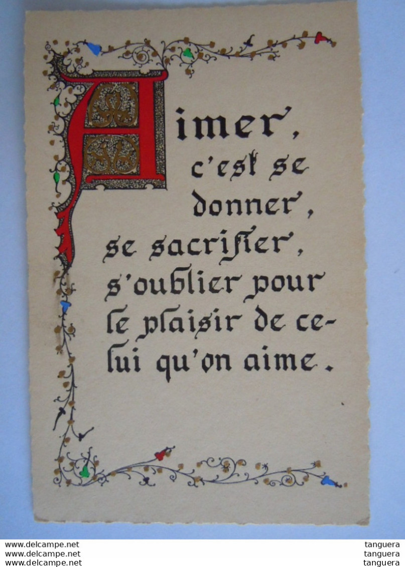 Enluminures Pensée - Aimer C'est Se Donner, Se Sacrifier, S'oublier Pour Le Plaisir De Celui Qu'on Aime. - Philosophie & Pensées