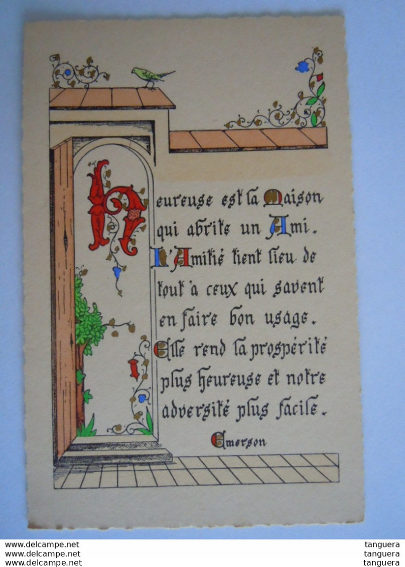 Enluminures Pensée - Emerson - Heureuse Est La Maison Qui Abrite Un Ami. L'amitié Tient Lieu De Tout à Ceux ... - Filosofie