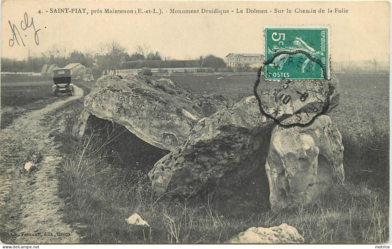 SAINT PIAT - Près De Maintenon, Monument Druidique, Le Dolmen, Sur Le Chemin De La Folie. - Dolmen & Menhire