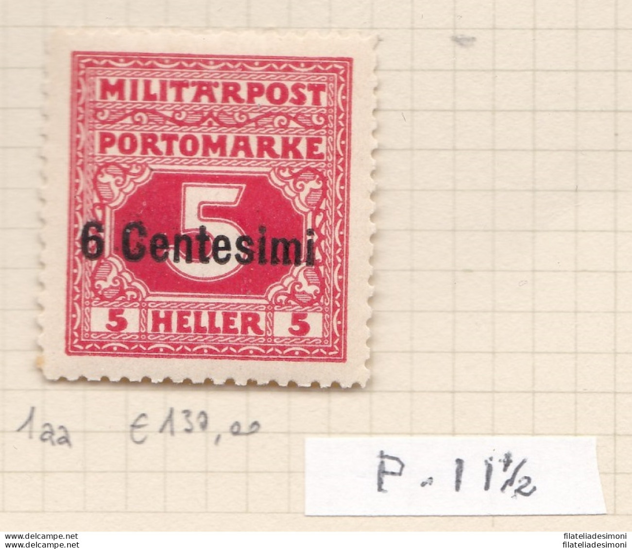 1918 FRIULI-VENETO Occ. Austriaca, Tasse N° 1aa 6c. Su 55h. Rosso MLH/* - Autres & Non Classés